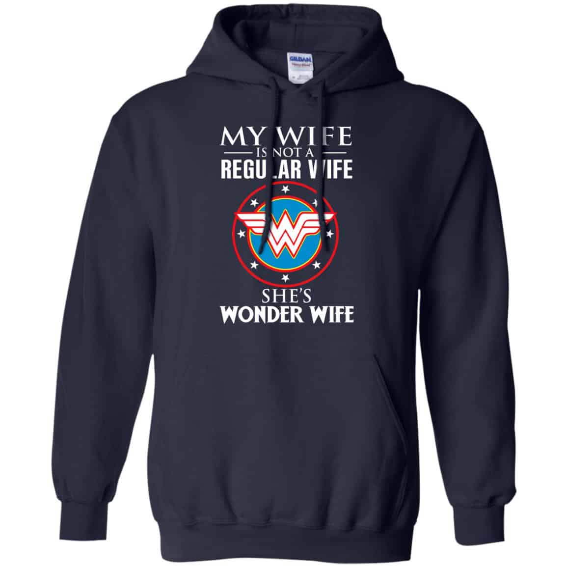 My Wife Is Not A Regular Wife She’s Wonder Wife Shirt, Hoodie, Tank