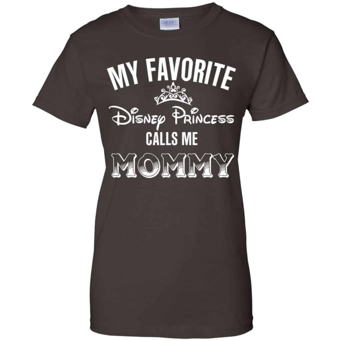 My Favorite Disney Princess Calls Me Mommy Shirt, Hoodie, Tank
