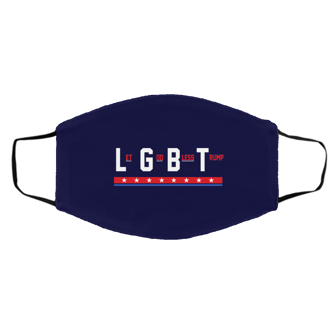 LGBT Let God Bless Trump Face Mask