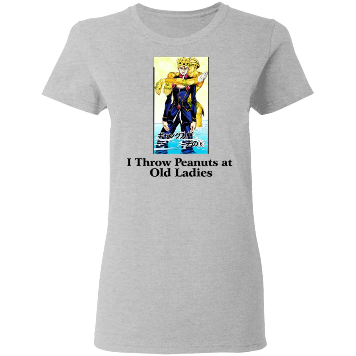 I Throw Peanuts at Old Ladies Shirt, Hoodie, Tank