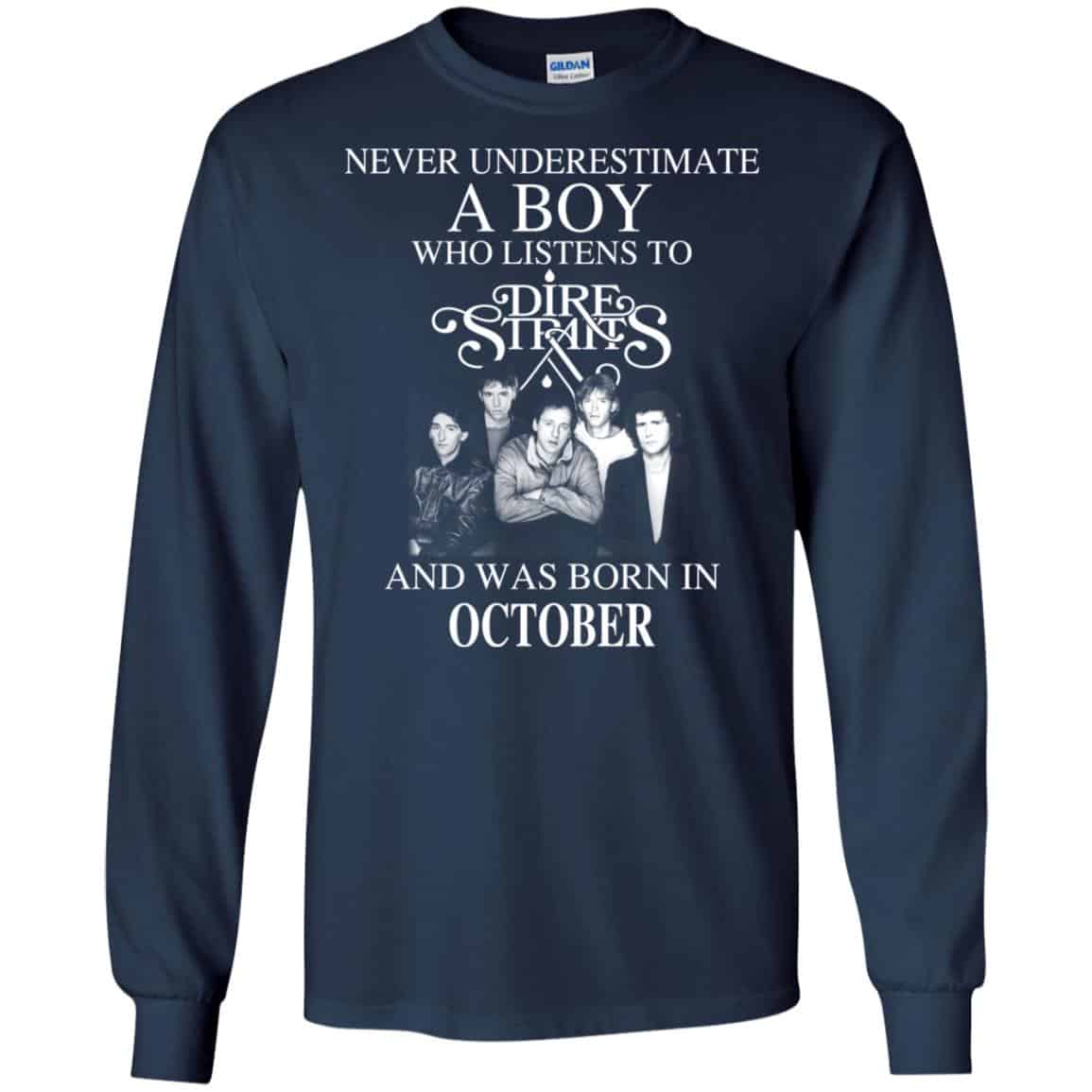 A Boy Who Listens To Dire Straits And Was Born In October T-Shirts, Hoodie, Tank