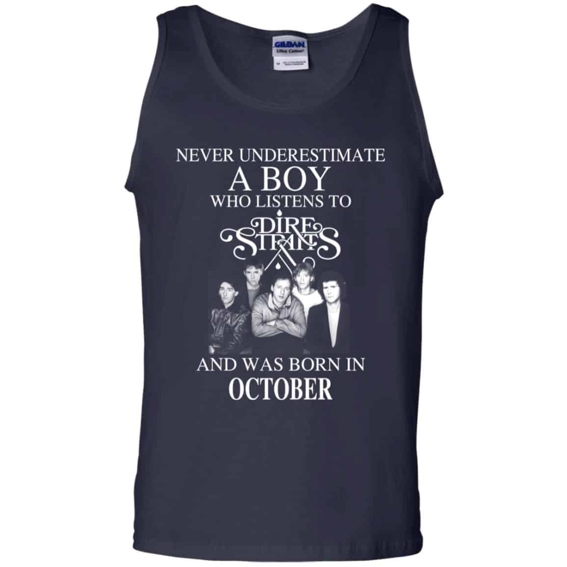 A Boy Who Listens To Dire Straits And Was Born In October T-Shirts, Hoodie, Tank