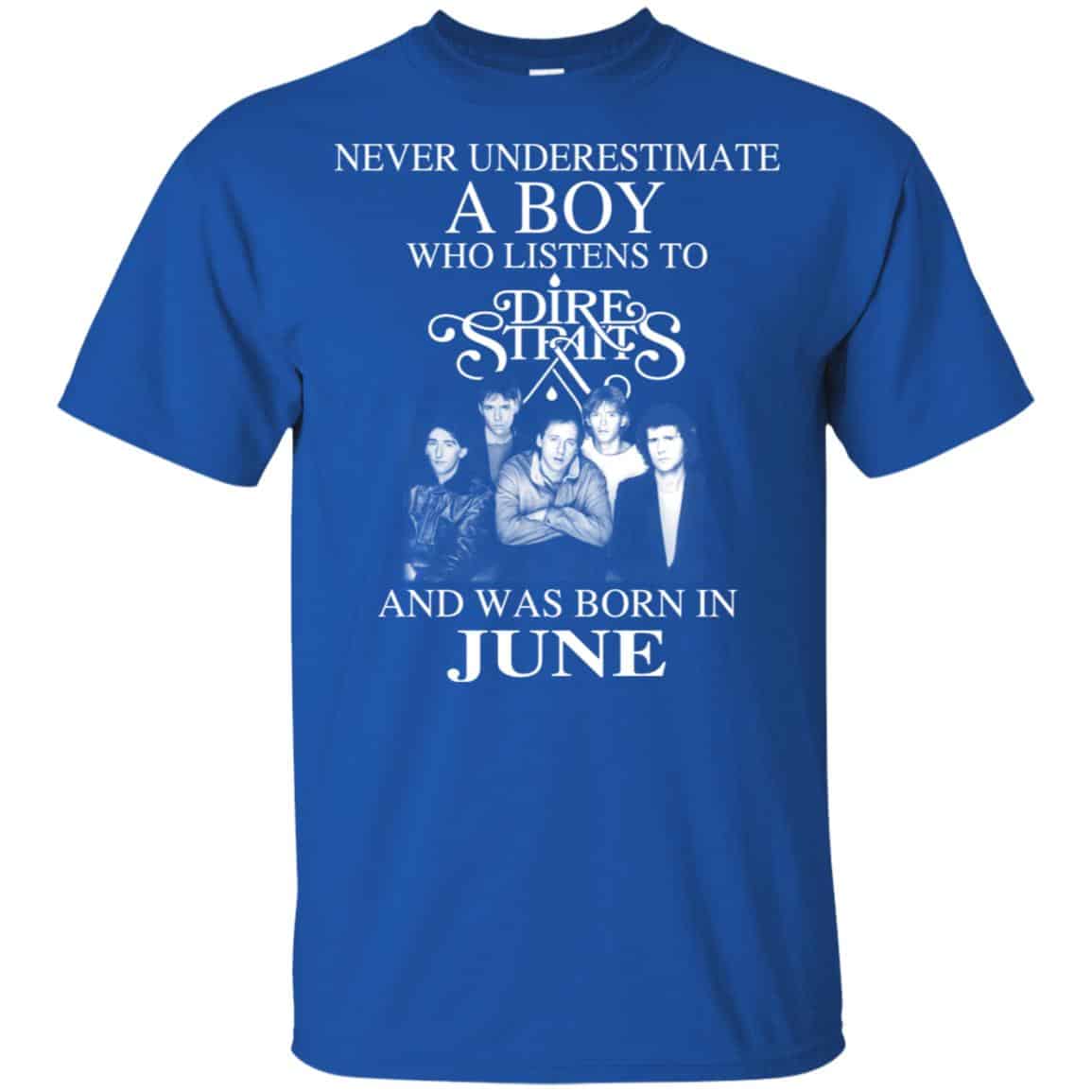 A Boy Who Listens To Dire Straits And Was Born In June T-Shirts, Hoodie, Tank