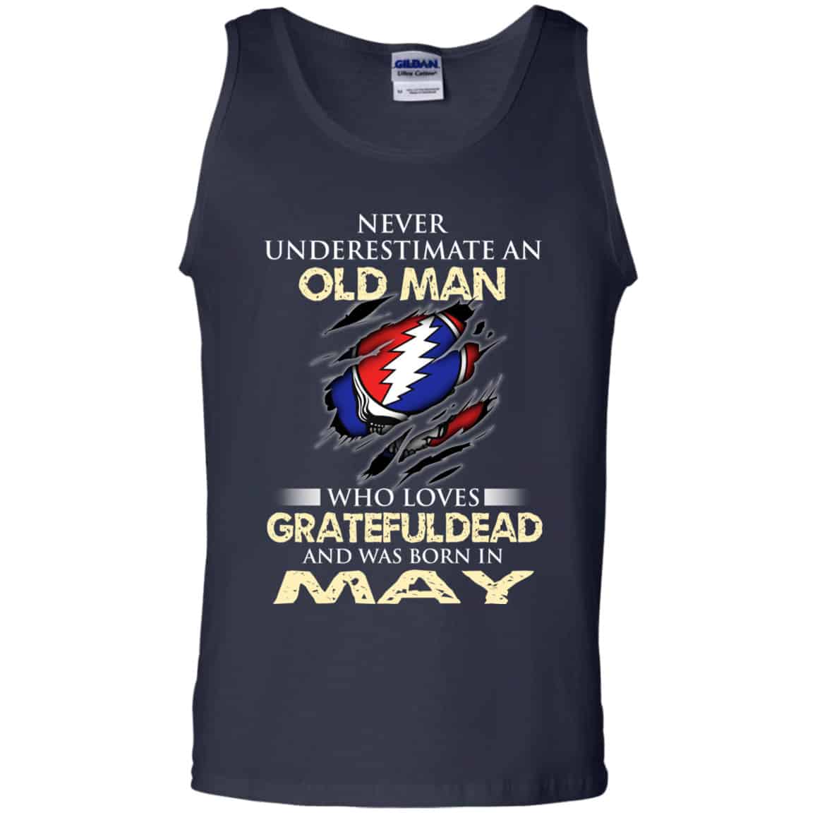 An Old Man Who Loves Grateful Dead And Was Born In May Shirt, Hoodie, Tank