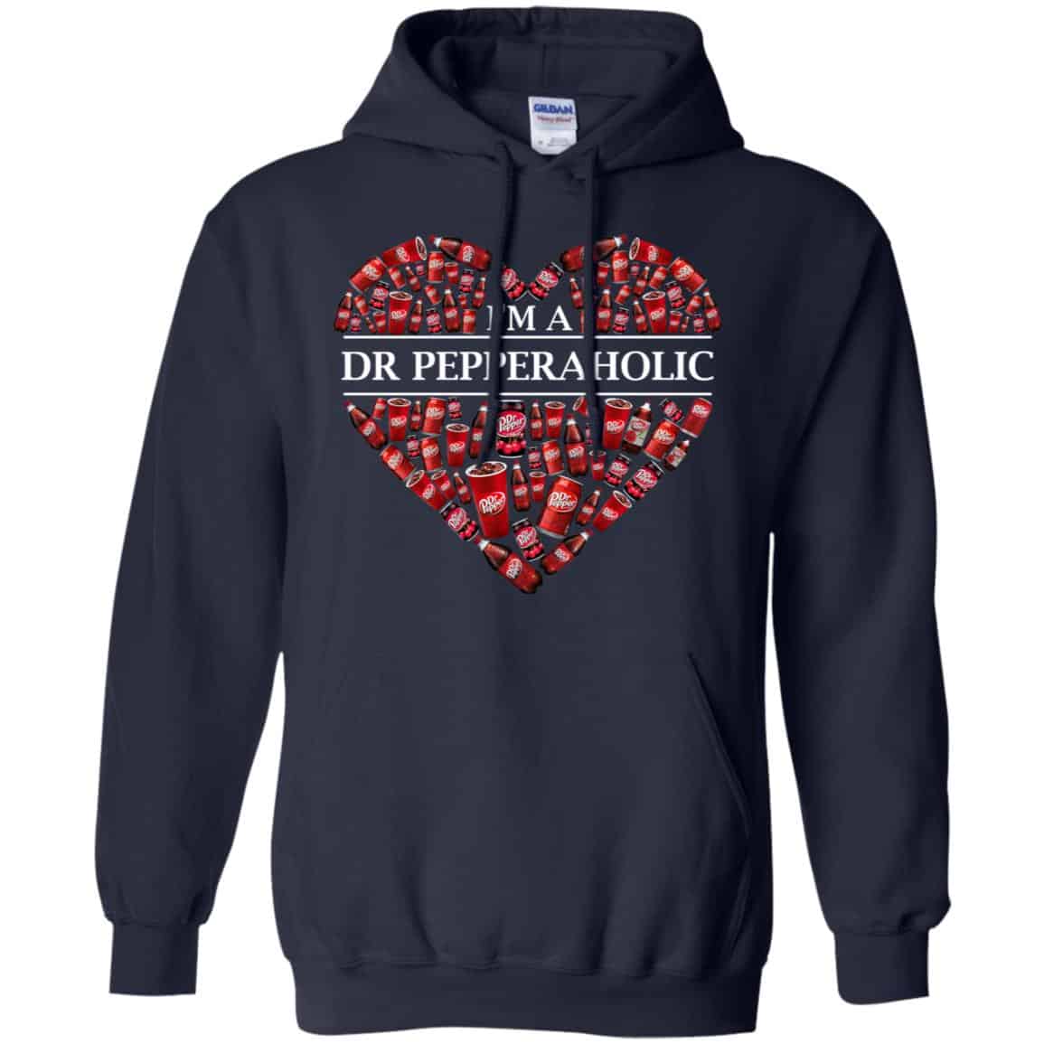 I’m A Dr Pepperaholic T-Shirts, Hoodie, Tank
