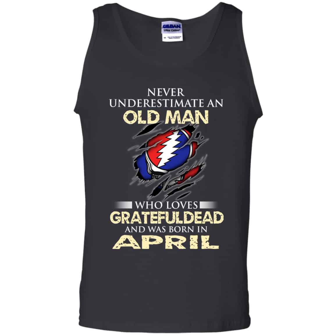 An Old Man Who Loves Grateful Dead And Was Born In April Shirt, Hoodie, Tank