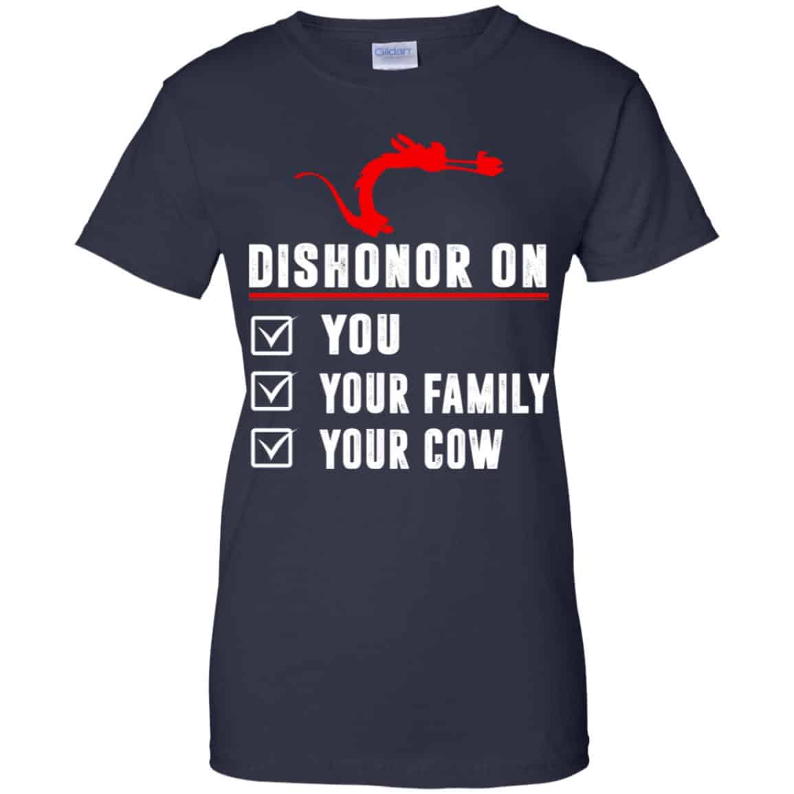 Dishonor On Your Family You Your Cow Mulan Mushu Shirt, Hoodie, Tank