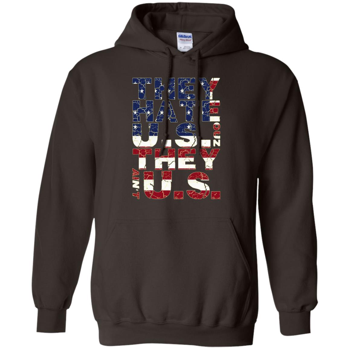 They Hate Us ‘Cuz They Ain’t Us T-Shirts, Hoodie, Tank