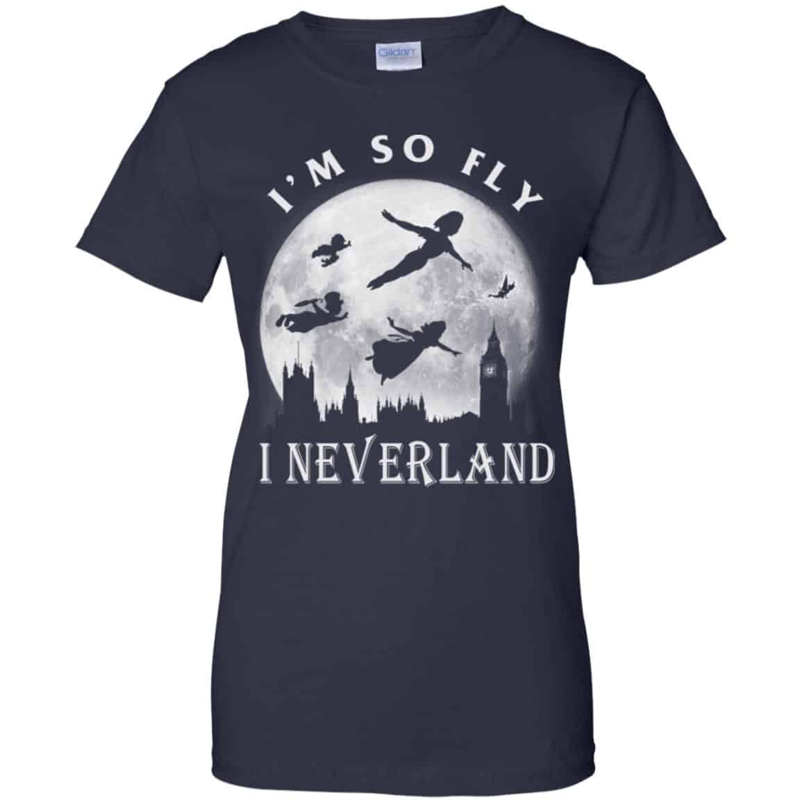 I’m So Fly I Neverland Shirt, Hoodie, Tank