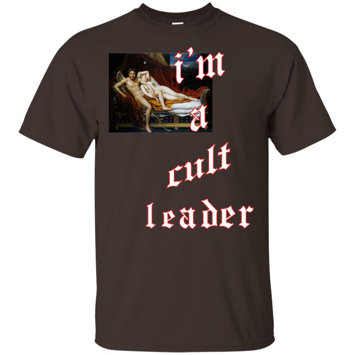 I’m A Cult Leader T-Shirts, Hoodie, Tank