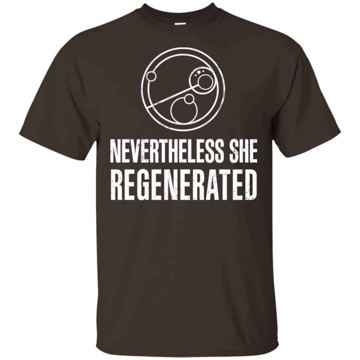 Nevertheless She Regenerated Shirt, Hoodie, Tank