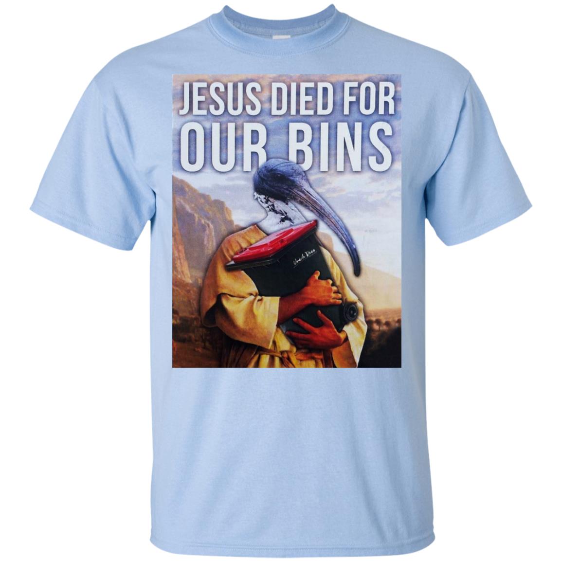 Jesus Died For Our Bins T-Shirts, Hoodie, Tank