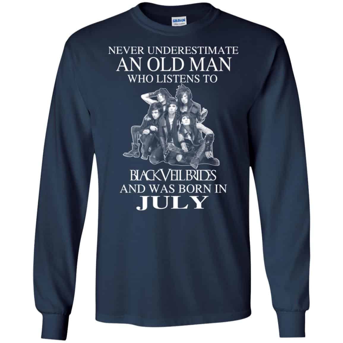 An Old Man Who Listens To Black Veil Brides And Was Born In July T-Shirts, Hoodie, Tank