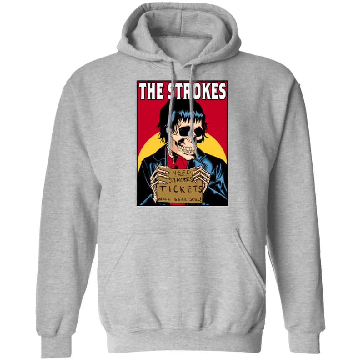 The Strokes Need Strokes Tickets Will Sell Soul Shirt, Hoodie, Tank