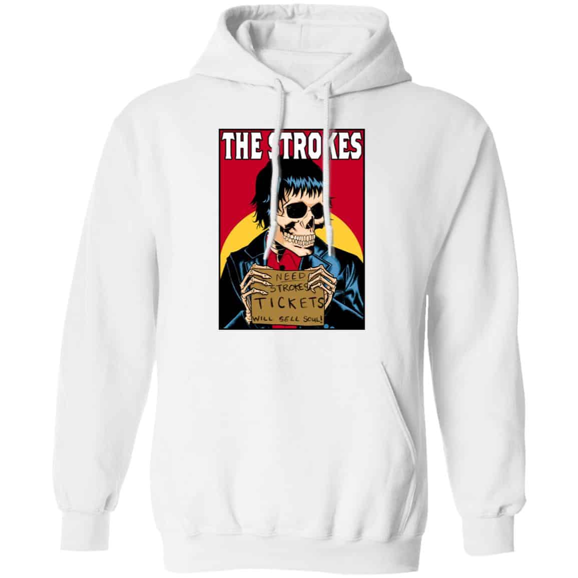 The Strokes Need Strokes Tickets Will Sell Soul Shirt, Hoodie, Tank