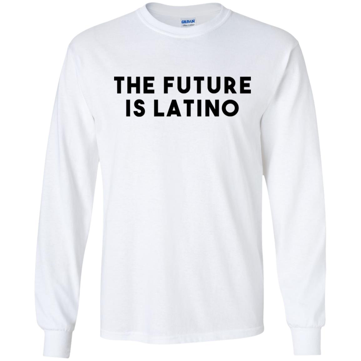 The Future Is Latino T-Shirts, Hoodie, Tank