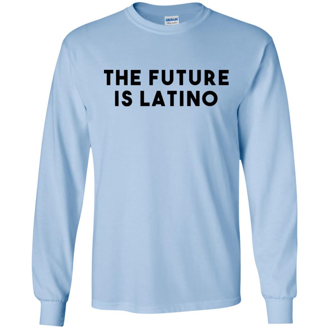 The Future Is Latino T-Shirts, Hoodie, Tank