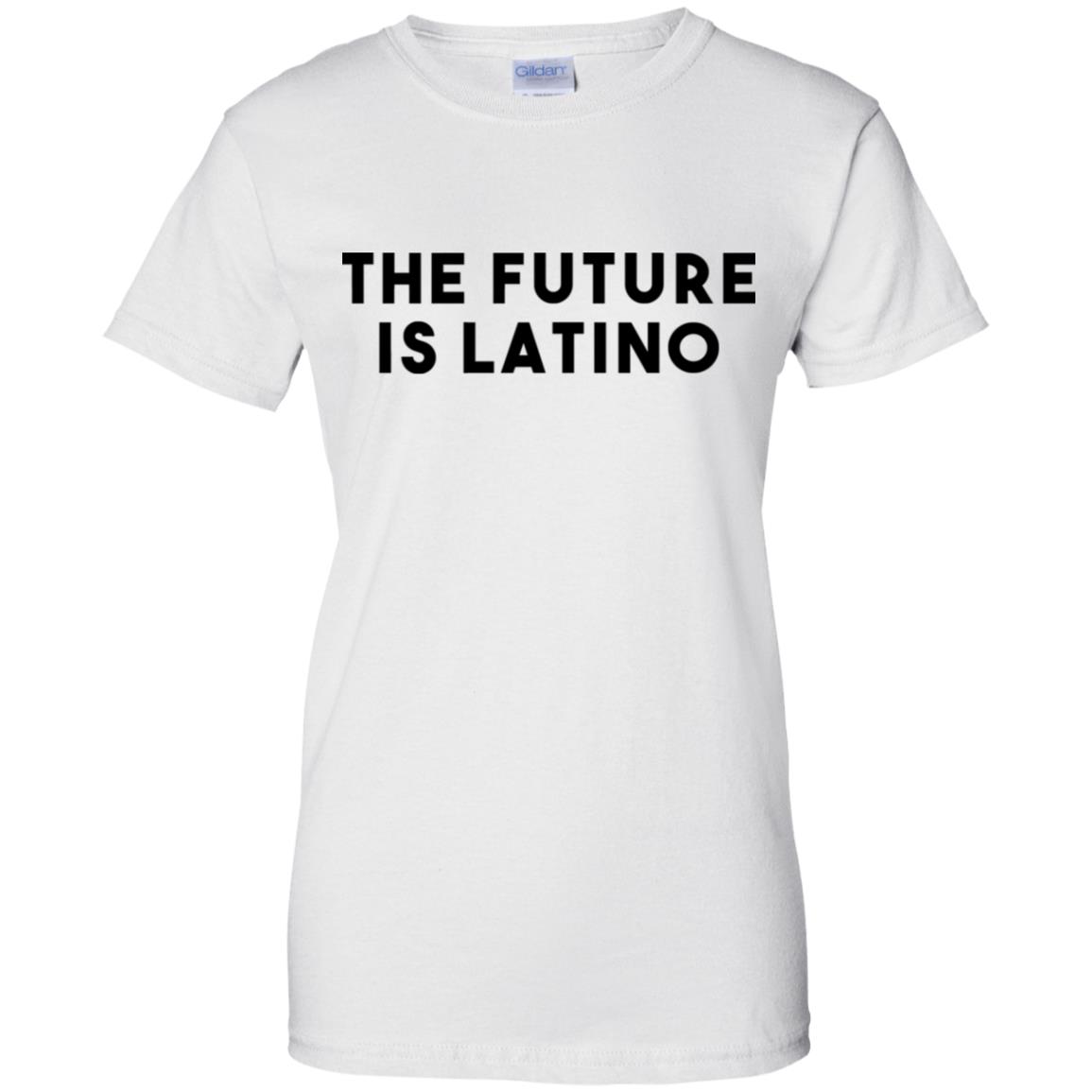 The Future Is Latino T-Shirts, Hoodie, Tank
