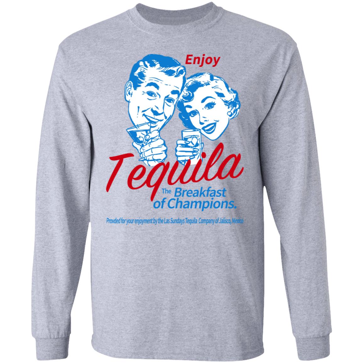 Enjoy Tequila The Breakfast Of Champions Shirt, Hoodie, Tank