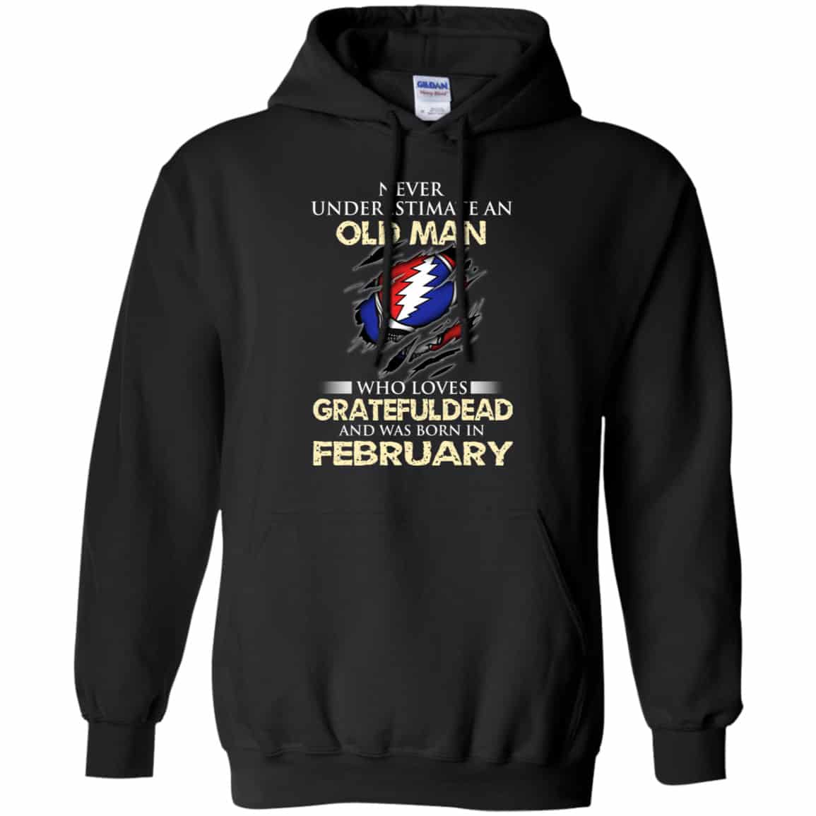 An Old Man Who Loves Grateful Dead And Was Born In February Shirt, Hoodie, Tank