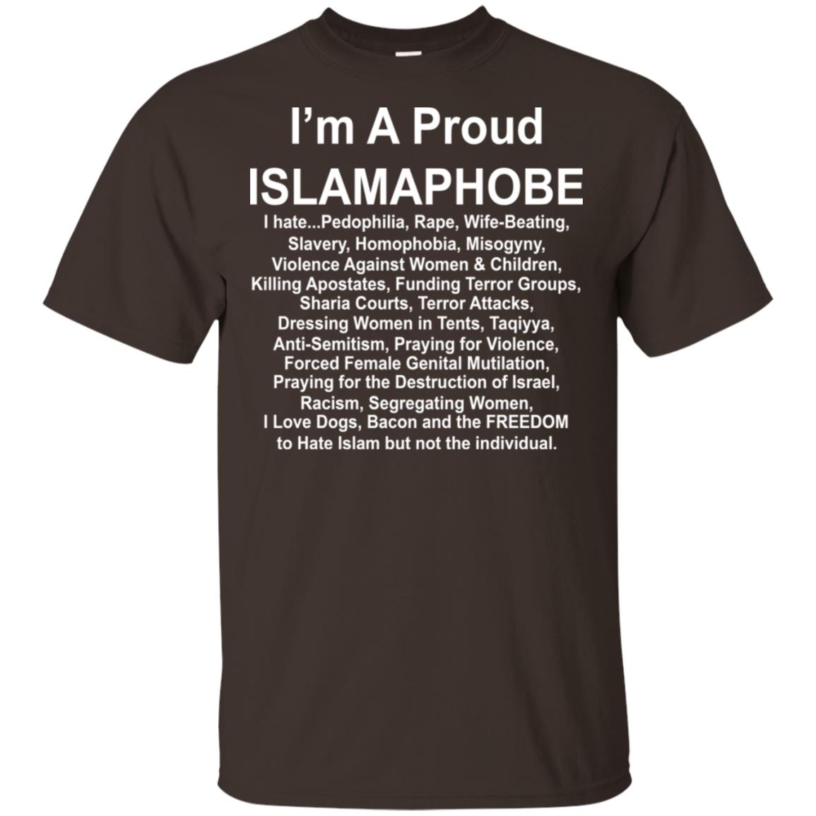 I’m A Proud Islamaphobe T-Shirts, Hoodie, Tank