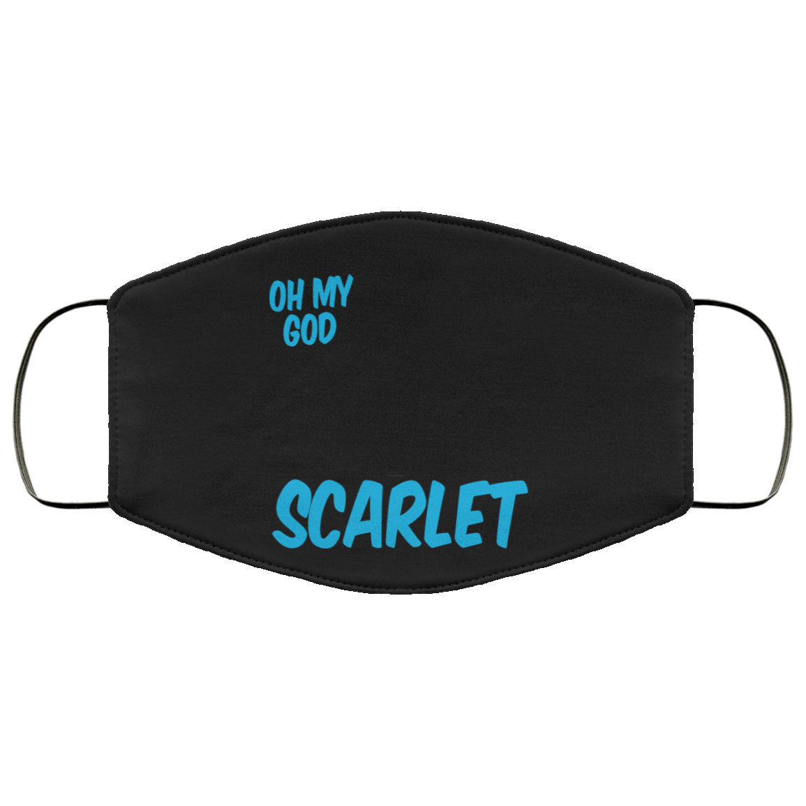 Oh My God Scarlet Face Mask