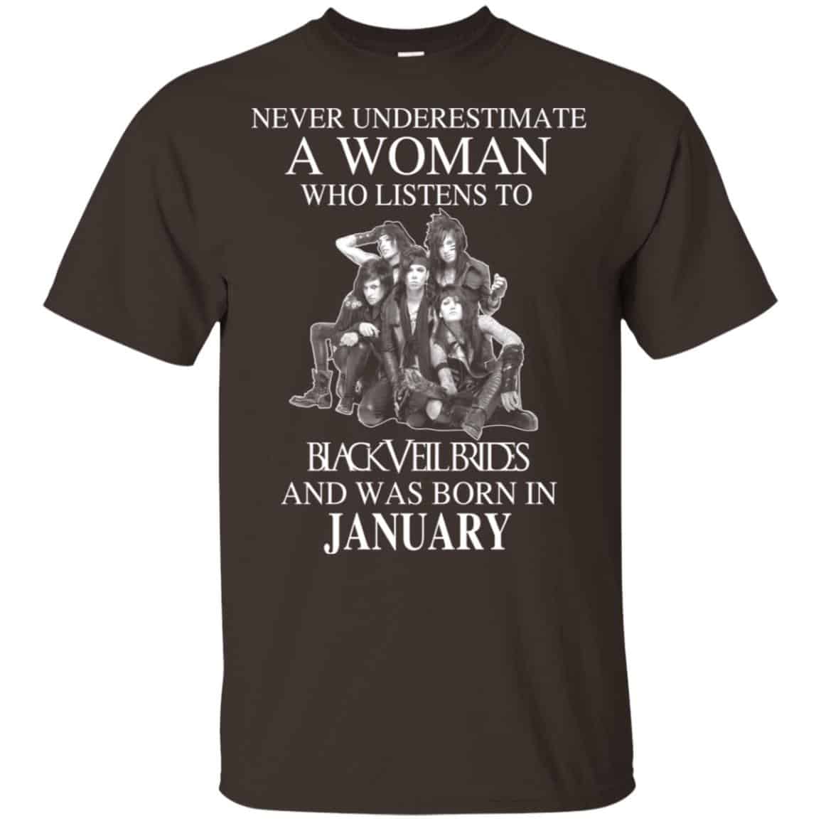 A Woman Who Listens To Black Veil Brides And Was Born In January T-Shirts, Hoodie, Tank