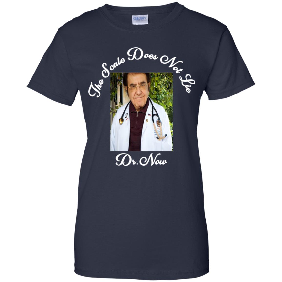 Younan Nowzaradan: Dr Now The Scale Does Not Lie T-Shirts, Hoodie, Tank
