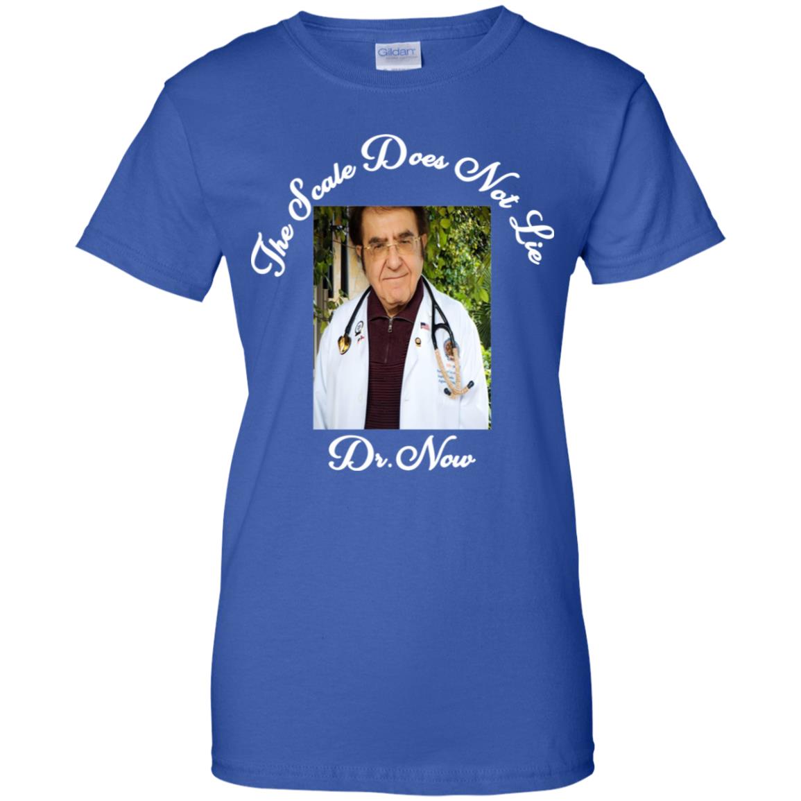 Younan Nowzaradan: Dr Now The Scale Does Not Lie T-Shirts, Hoodie, Tank
