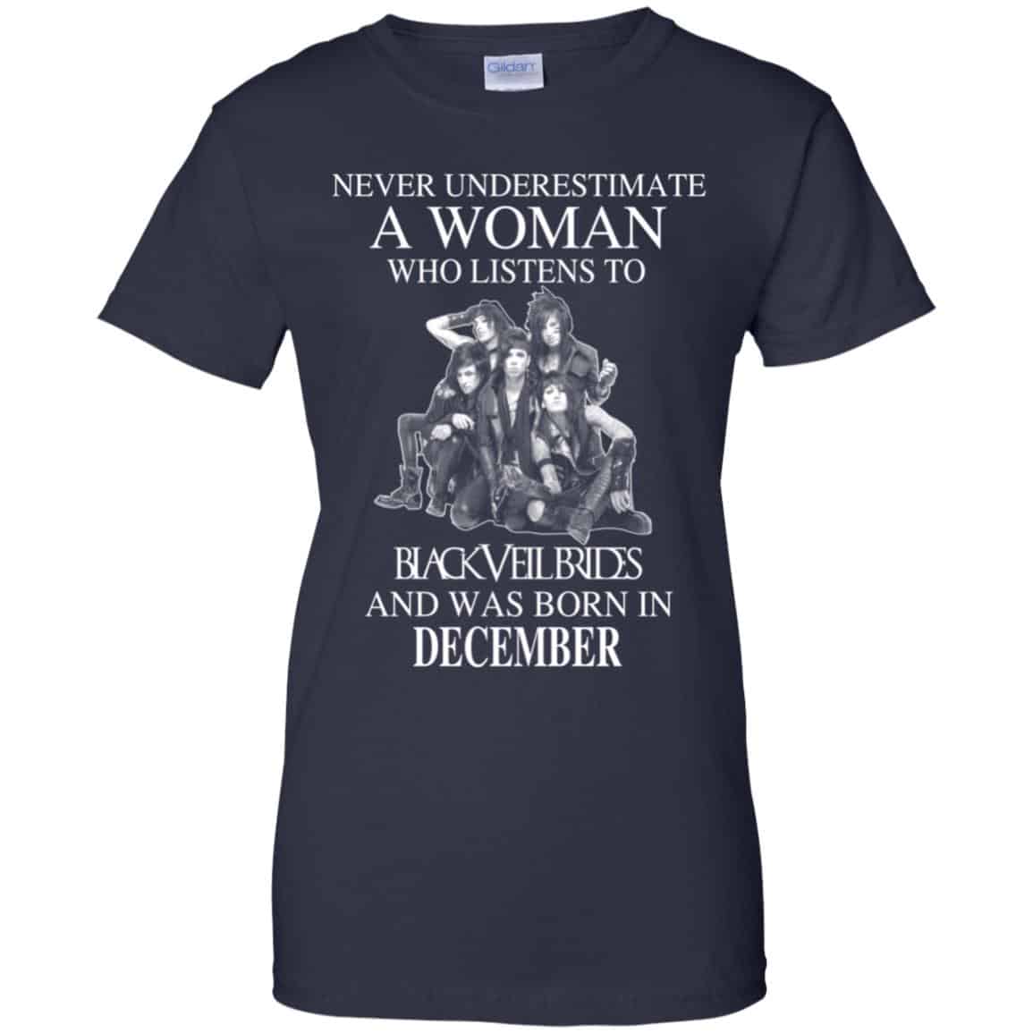 A Woman Who Listens To Black Veil Brides And Was Born In December T-Shirts, Hoodie, Tank