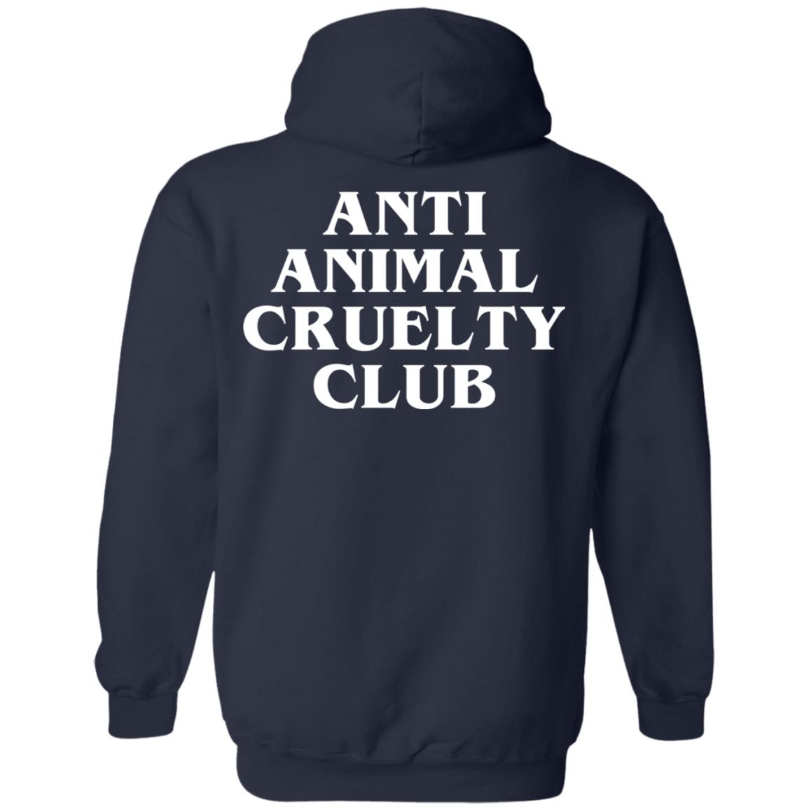 Anti Animal Cruelty Club T-Shirts, Hoodie, Tank