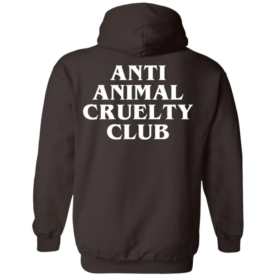 Anti Animal Cruelty Club T-Shirts, Hoodie, Tank