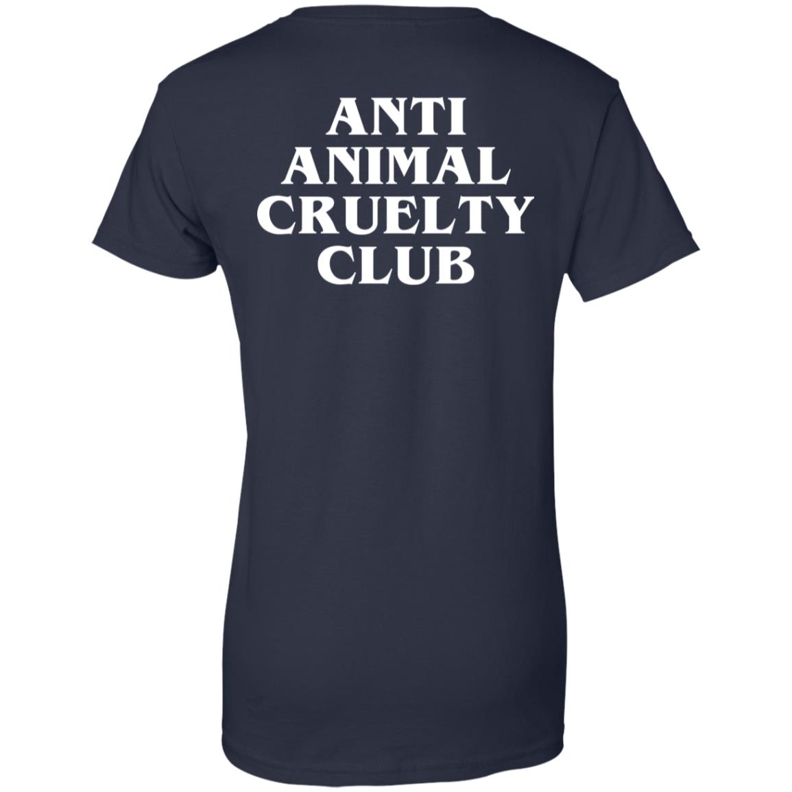 Anti Animal Cruelty Club T-Shirts, Hoodie, Tank