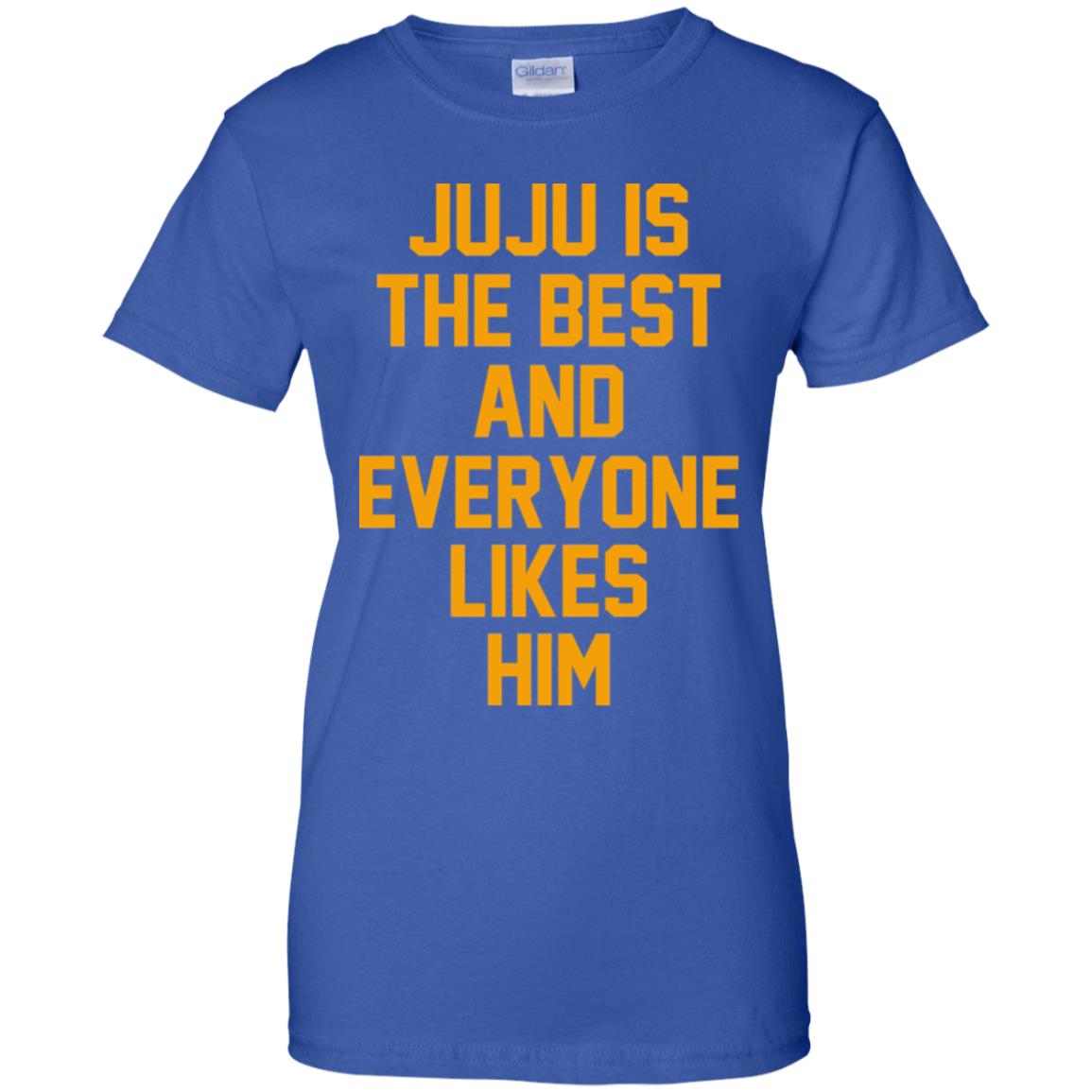 Ju Ju Is The Best And Everyone Likes Him T-Shirts, Hoodie, Tank