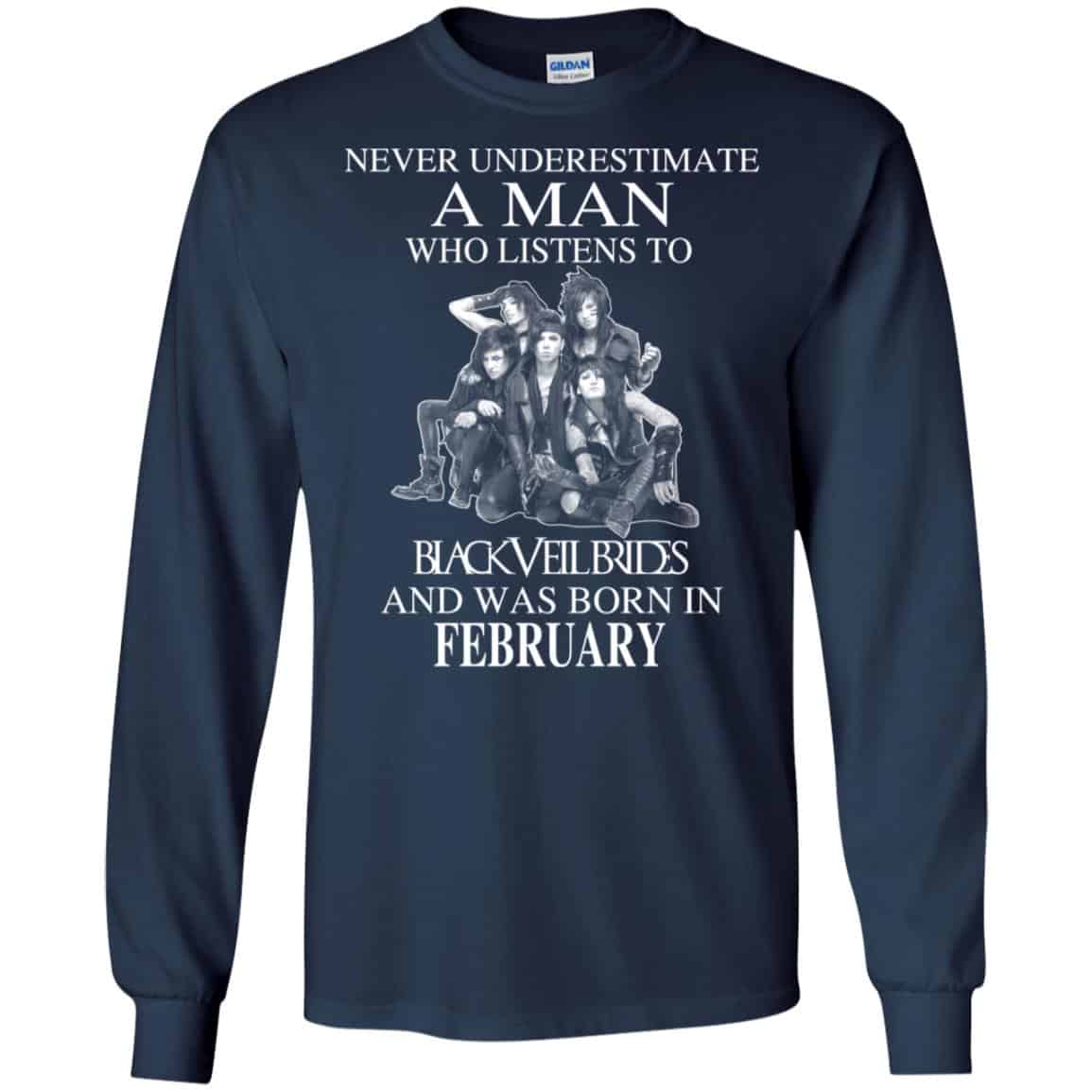 A Man Who Listens To Black Veil Brides And Was Born In February T-Shirts, Hoodie, Tank
