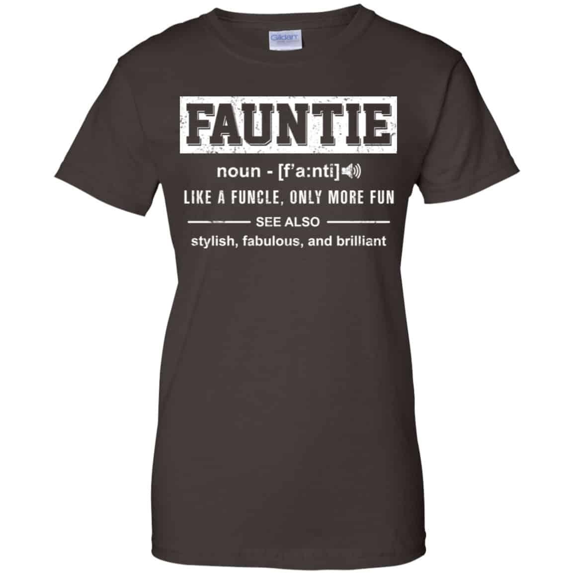 Fauntie Like A Funcle, Only More Fun Shirt, Hoodie, Tank