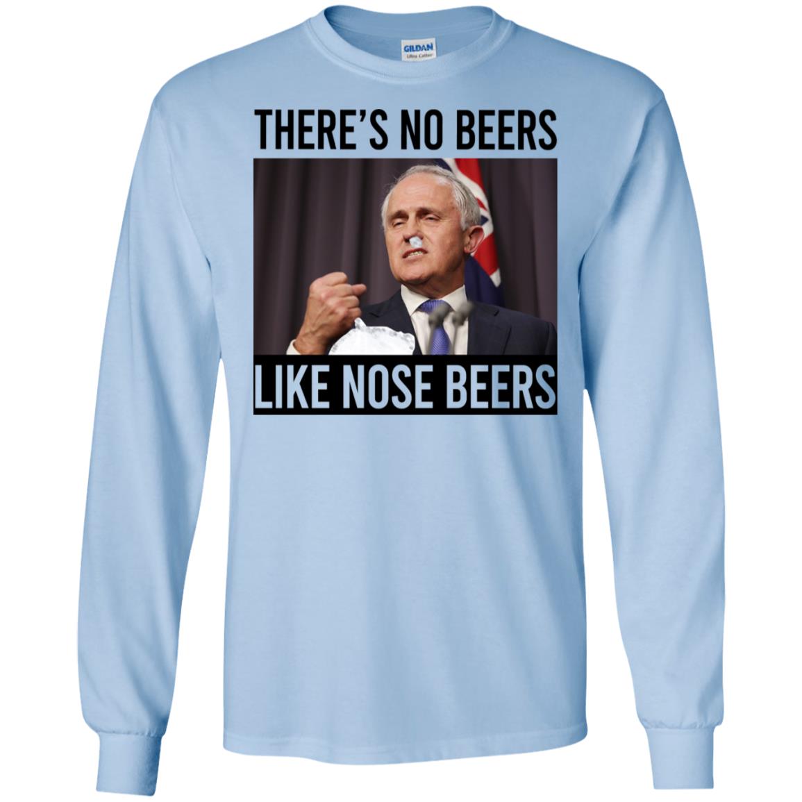 There’s No Beers Like Nose Beers T-Shirts, Hoodie, Tank