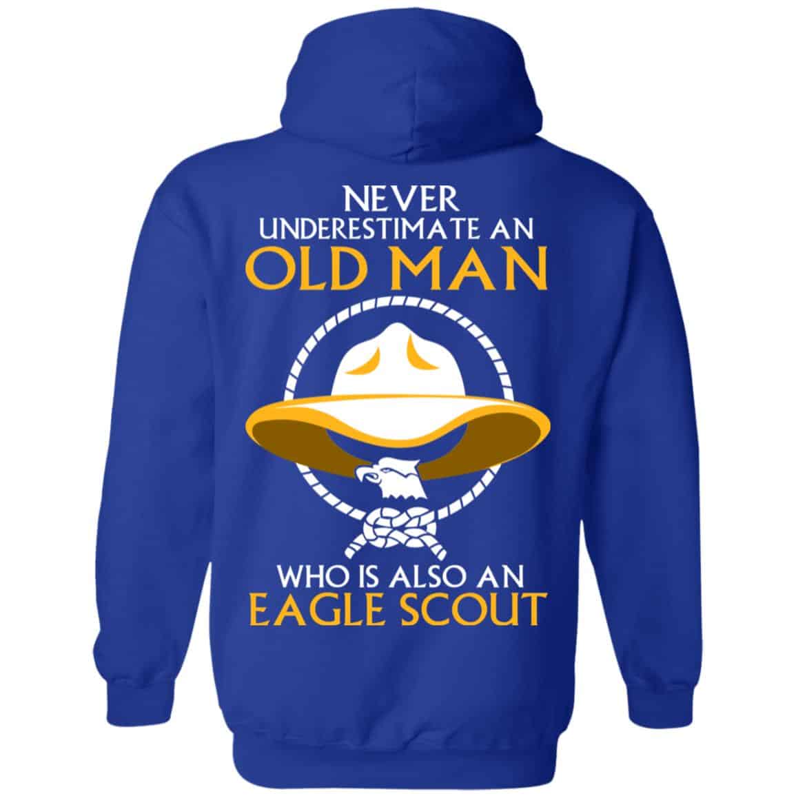 Never Underestimate An Old Man Who Is Also An Eagle Scout Shirt, Hoodie, Tank – Back
