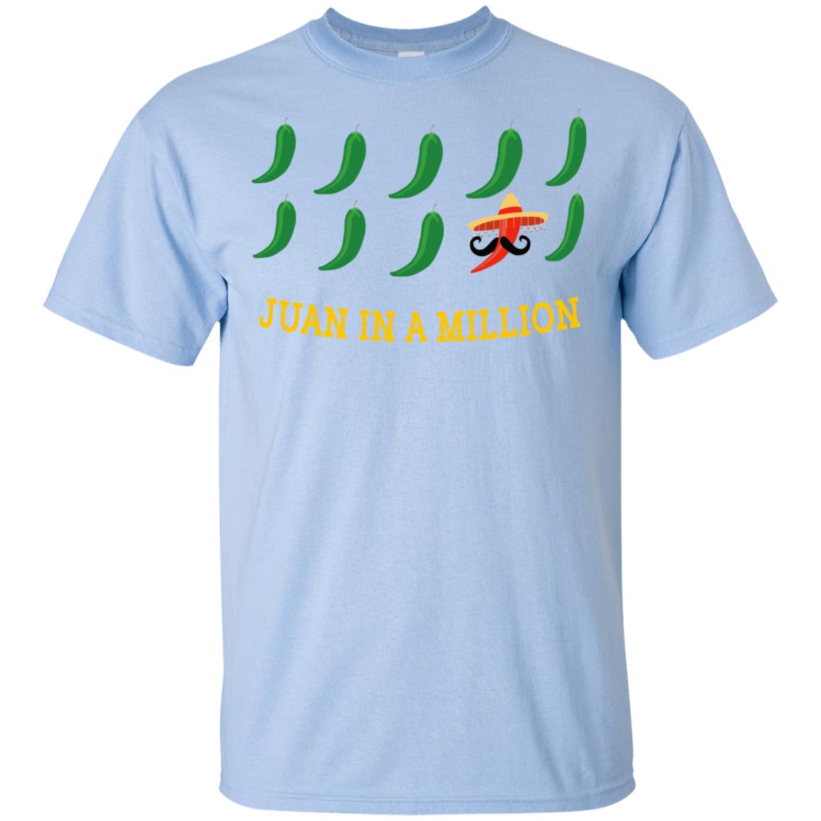 Juan In A Million T-Shirts, Hoodie, Tank