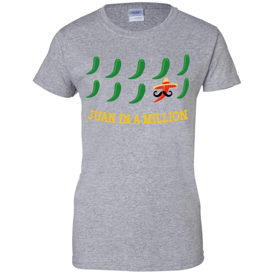 Juan In A Million T-Shirts, Hoodie, Tank