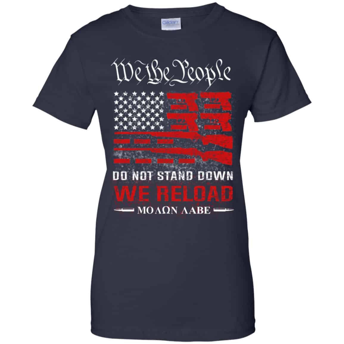 We The People Do Not Stand Down We Reload Moan Aabe Shirt, Hoodie, Tank