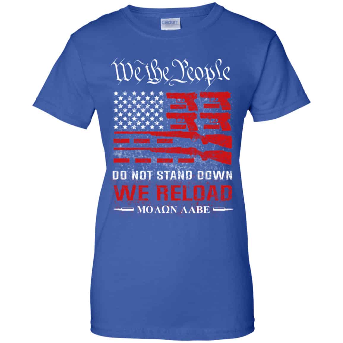 We The People Do Not Stand Down We Reload Moan Aabe Shirt, Hoodie, Tank