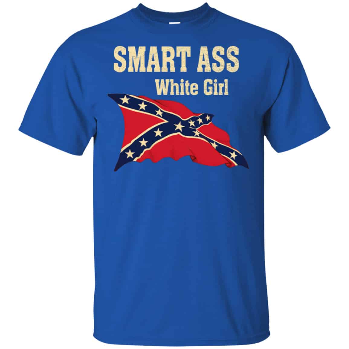 Smart Ass White Girl Shirt, Hoodie, Tank