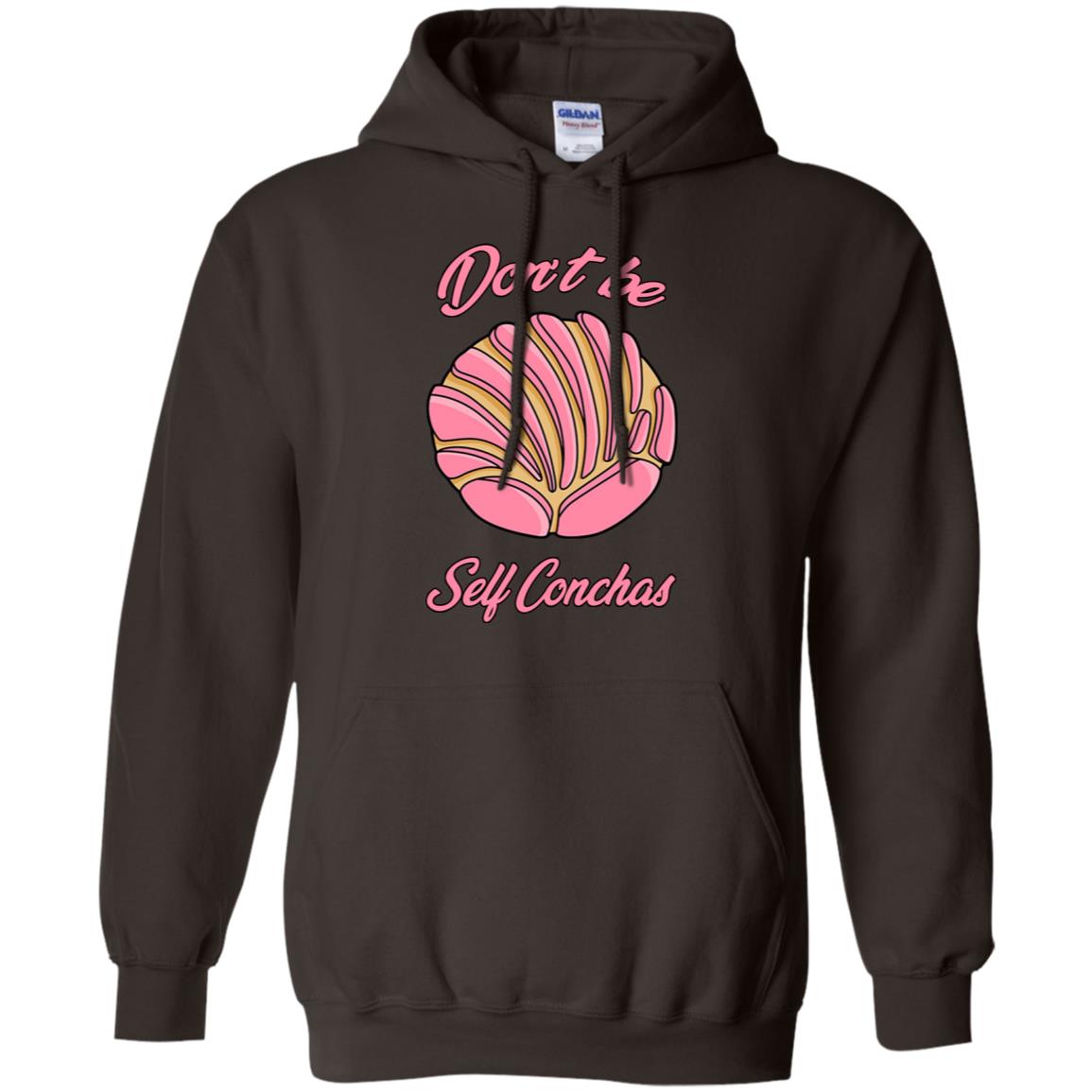 Don´t Be Self Concha T-Shirts, Hoodie, Tank