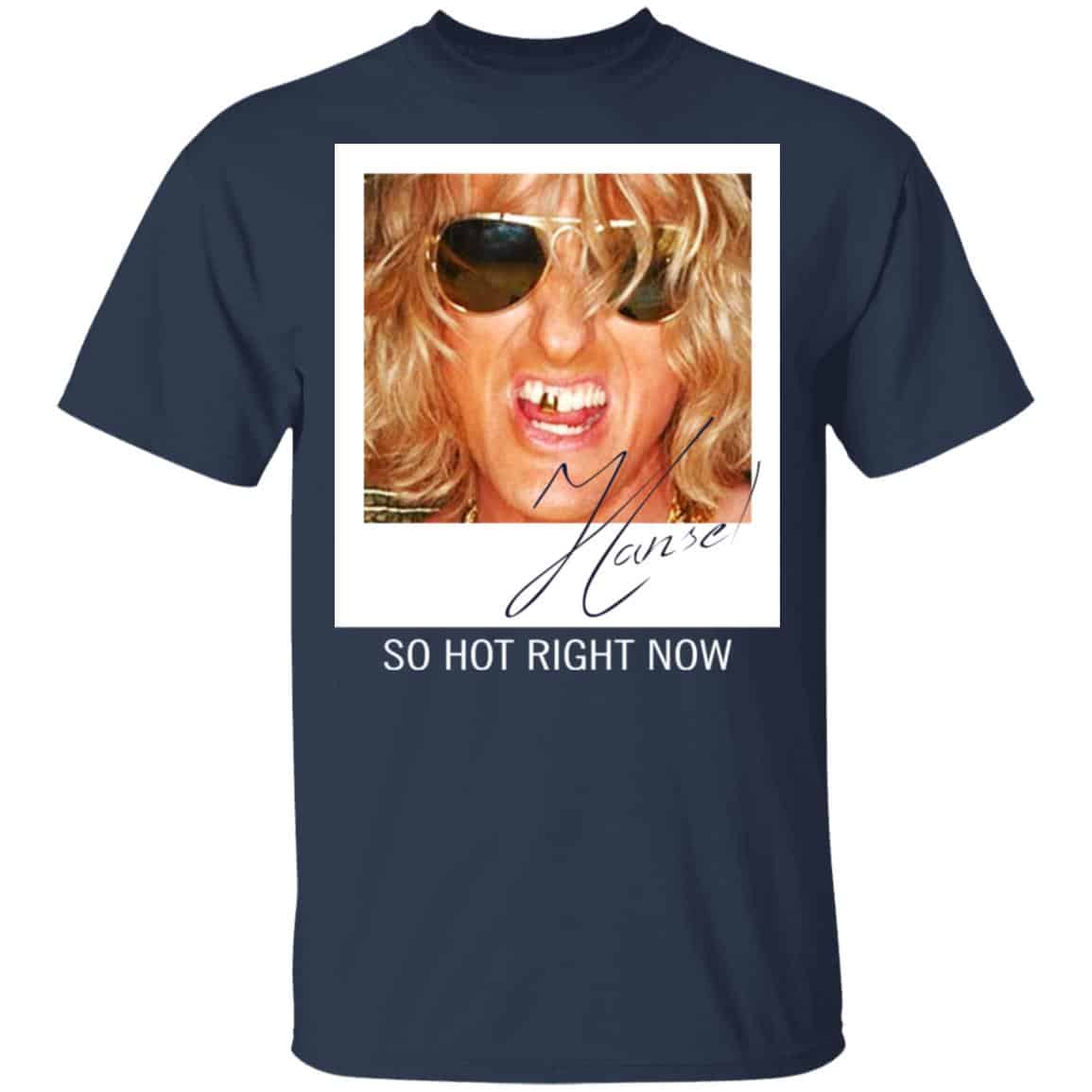 Hansel, So Hot Right Now Zoolander Shirt, Hoodie, Tank