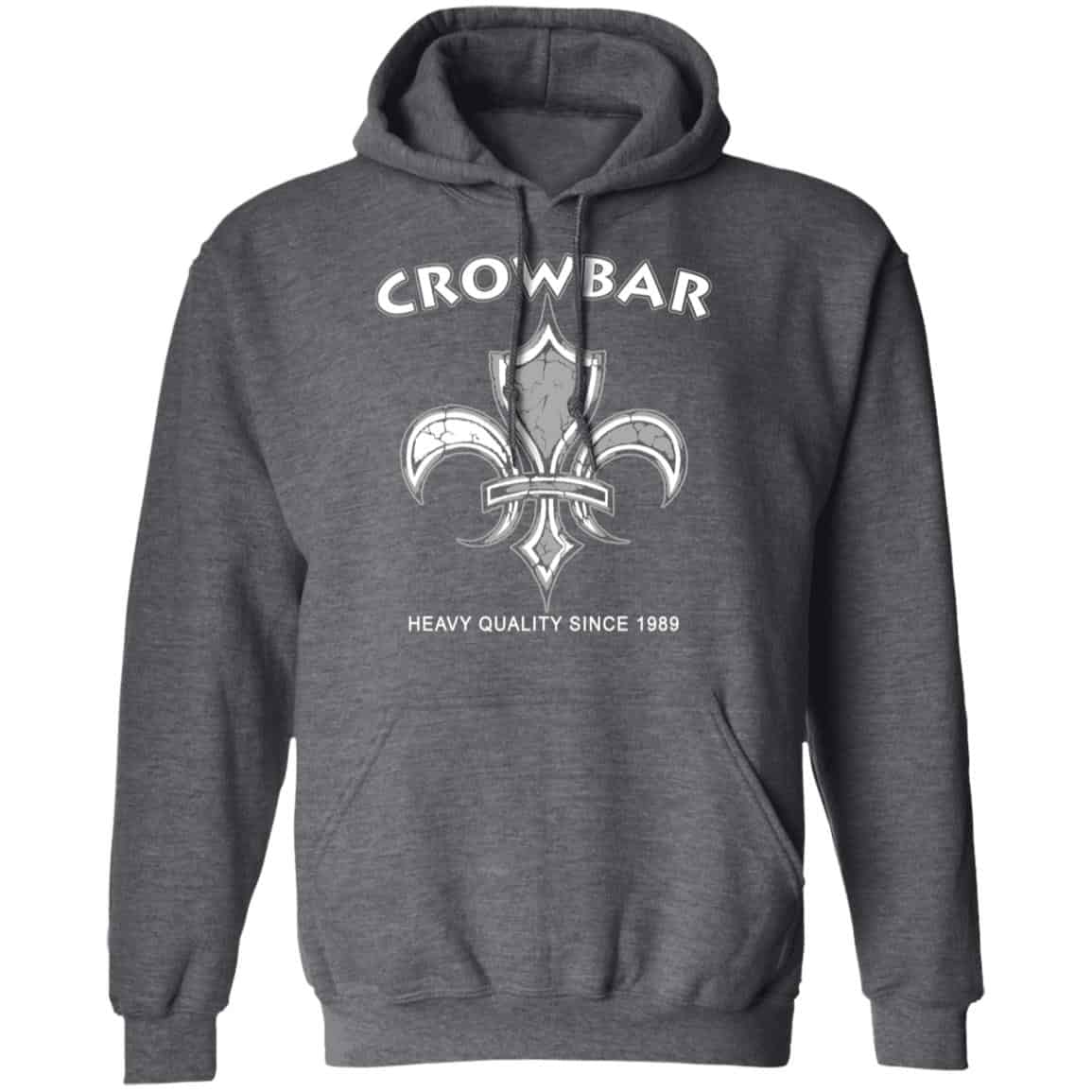 Crowbar Heavy Quality Since 1989 Shirt, Hoodie, Tank
