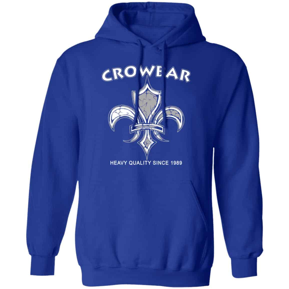 Crowbar Heavy Quality Since 1989 Shirt, Hoodie, Tank