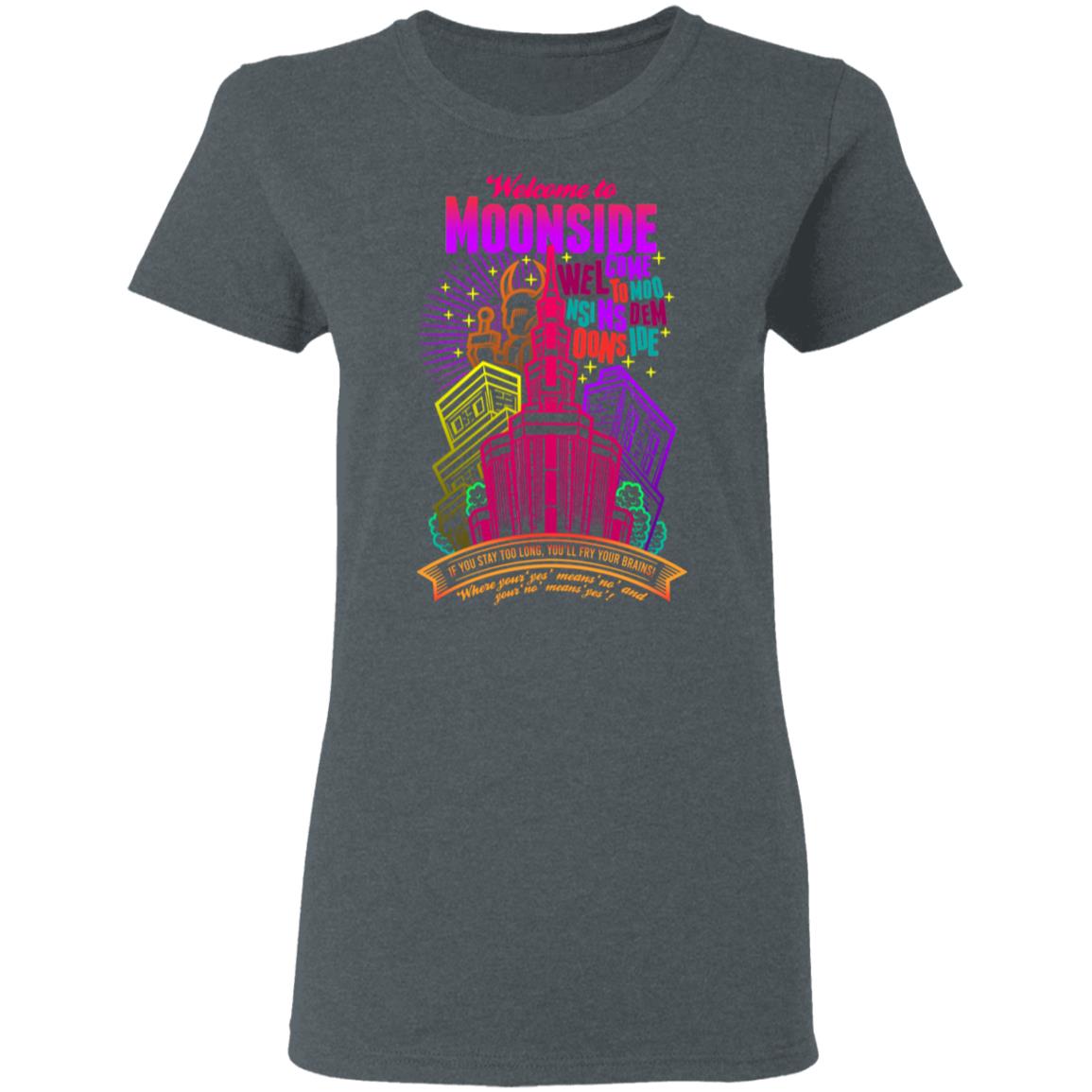 Welcome To Moonside If You Stay Too Long You’ll Fry Your Brains Shirt, Hoodie, Tank