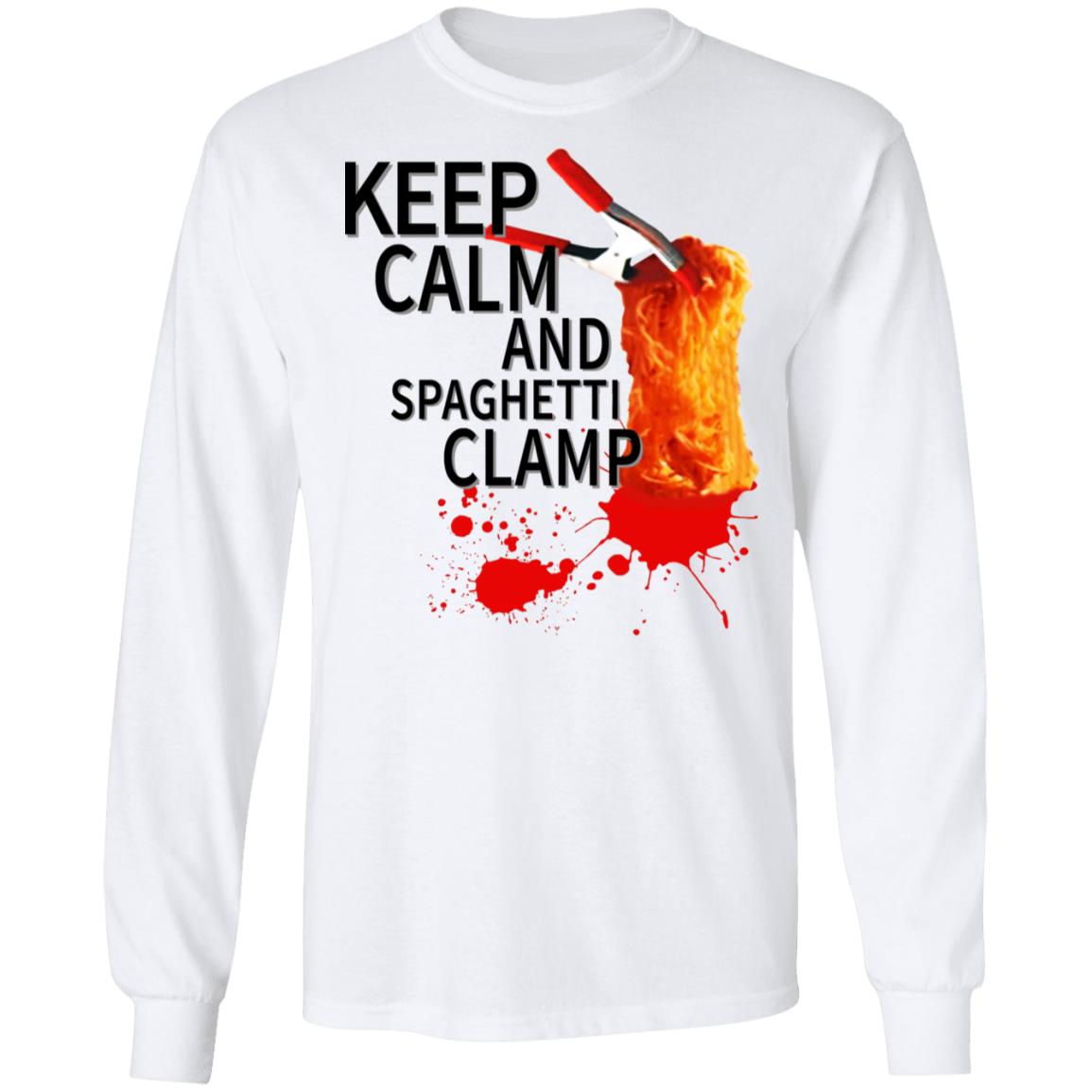 Keep Calm And Spaghetti Clamp Shirt, Hoodie, Tank