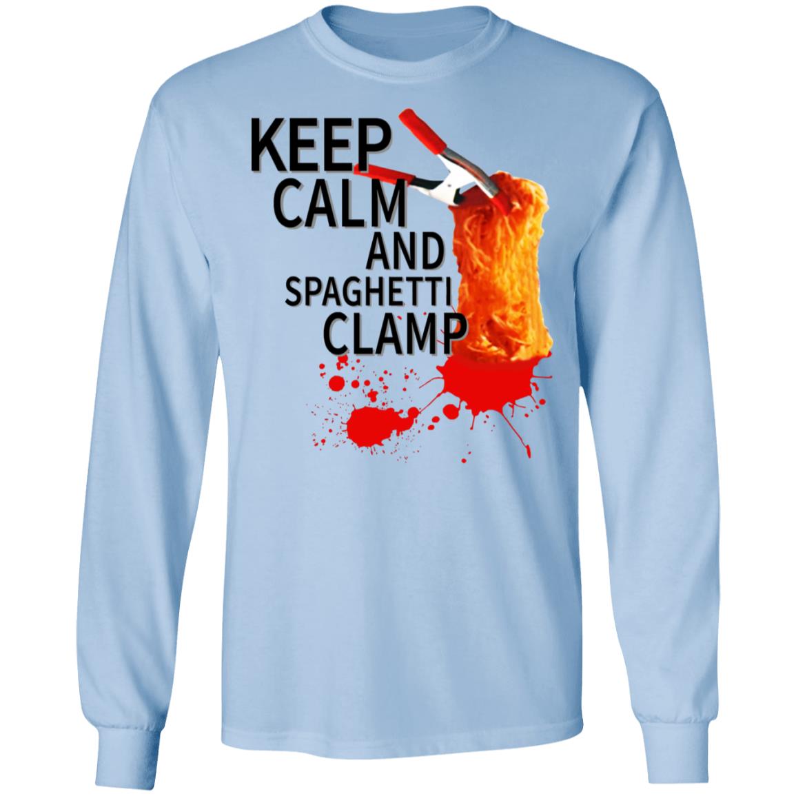 Keep Calm And Spaghetti Clamp Shirt, Hoodie, Tank